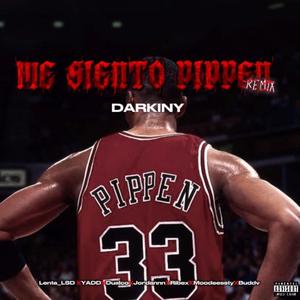 ME SIENTO PIPPEN (feat. Lenta_lsd, Yadd, Dualco, Jordannn, Ribex, MOODEESSTY & Buddv) (Remix)