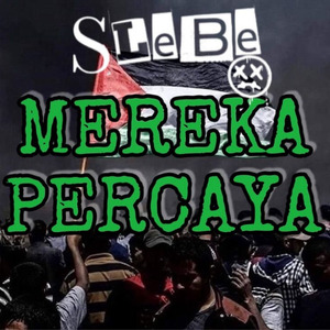 Mereka Percaya