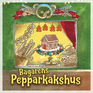 Bagarens pepparkakshus, del 2