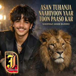 Asan Tuhanja Naahiyoon Yaar Toon Paaso Kar