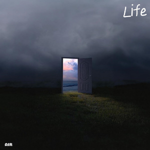 Life（氛围至上旋律浪潮）