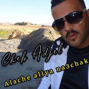 Alache Aliya Na3chak