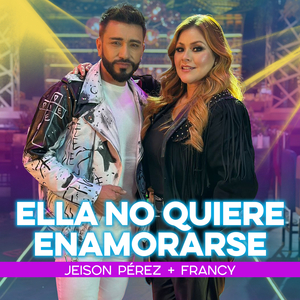 Ella No Quiere Enamorarse (Remix)