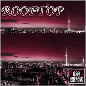Rooftop (feat. Jan Würzen, Luis Cooking, Putzkraft & Yaraknoli)
