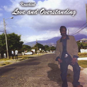 Love and Understanding (Overstanding)