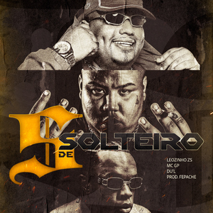 S de Solteiro (feat. DU'L)
