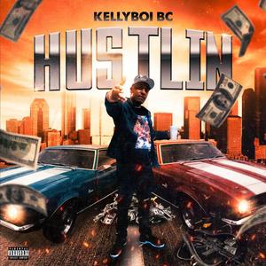 Hustlin'