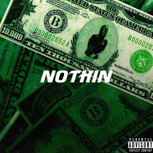 Nothin