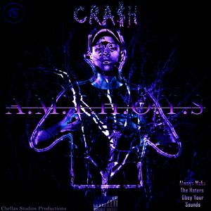 Crash_Erotic Love_ (feat. Talkless Kulcha B)