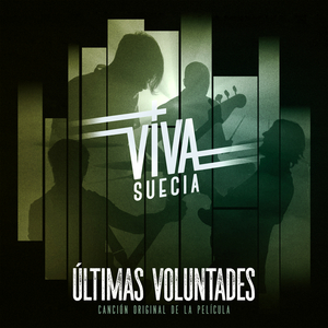 Últimas Voluntades (Canción Original De La Película)