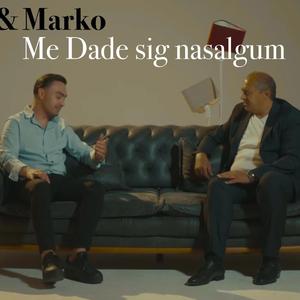 Me Dade sig nasalgum (feat. Ramko Bislim)