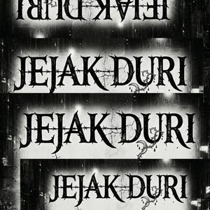 JEJAK DURI