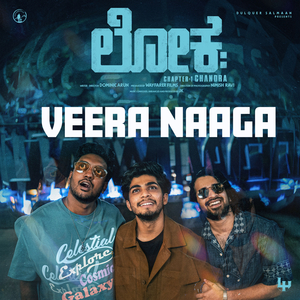 Veera Naaga (From "Lokah - Chapter 1: Chandra")