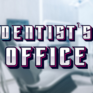Dentist's Office