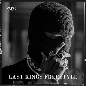 Last Kings Freestyle