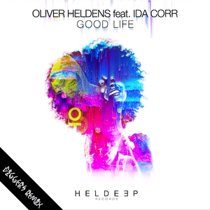 Oliver Heldens - Good Life (DiGGERS Remix)