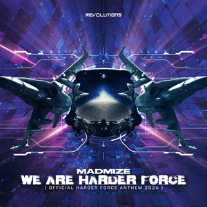 We Are Harder Force (Official Harder Force Anthem 2026)