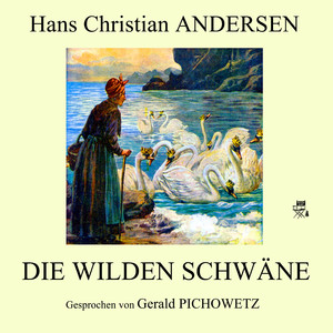 Die wilden Schwäne (Teil 7)