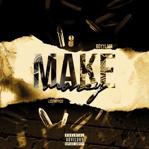 MAKE MONEY