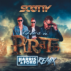 He's A Pirate(Harris & Ford Remix)