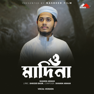 O Madina (Vocal Version)