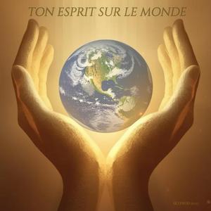 TON ESPRIT SUR LE MONDE ( Extrait de l'album 2025 "LUMIÈRE QUI NOUS TIENT")