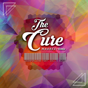 The Cure (Maahez Remix)