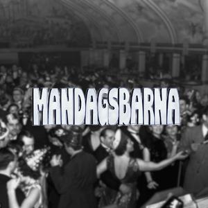 MANDAGSBARNA 2024 (feat. DOPAMINI)