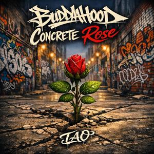 Concrete Rose (feat. BuddhaHood)
