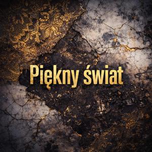 Piękny Świat