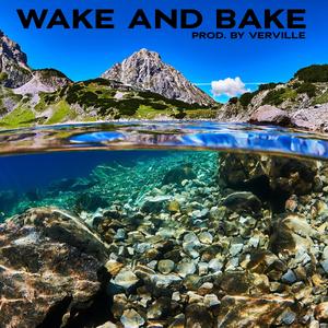 Wake and Bake