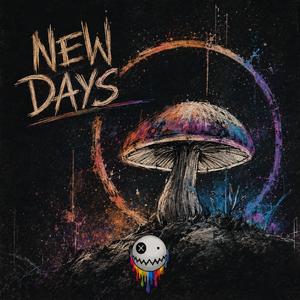 New Days!