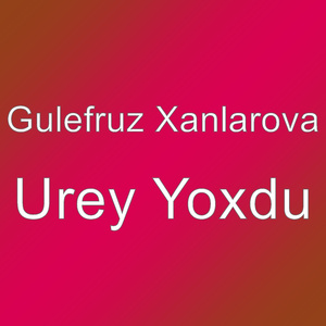 Urey Yoxdu
