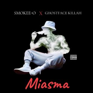 Miasma (feat. Ghostface Killah)
