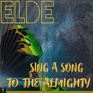 Sing a song to the Almighty