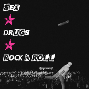 Sex, Drugs & RocknRoll (Wankees)