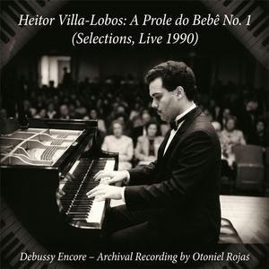 Heitor Villa-Lobos: A Prole do Bebê No. 1, W140 – VI. A pobrezinha (A boneca de trapo) (Live Archival Recording, 1990)