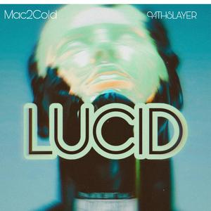 LUCID (feat. 94THSLAYER)