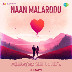 Naan Malarodu - Reggae Mix