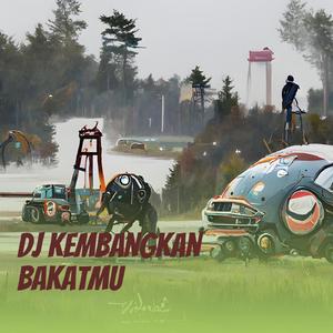 Dj Kembangkan Bakatmu