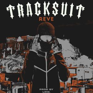 TRACKSUIT (feat. Loid)