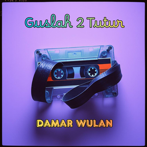 Guslah 2 Tutur