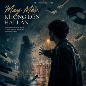 May Mắn Không Đến Hai Lần
