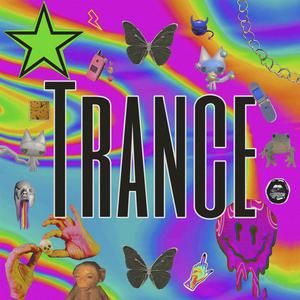 Trance
