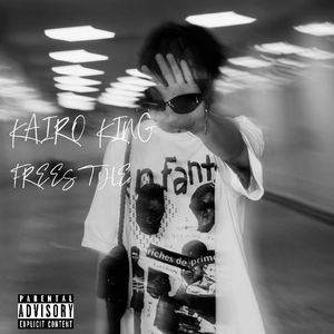 KAIRO KING FREESTYLE （prod.SKY（花花最可爱））