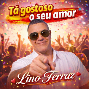 TÁ GOSTOSO O SEU AMOR