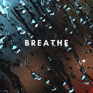Breathe