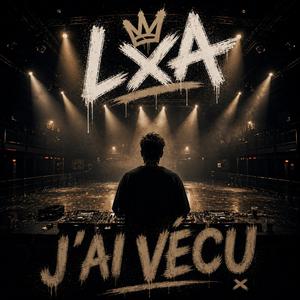 J'ai vécu