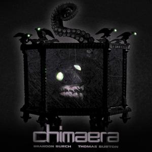 Chimaera (feat. Thomas Burton)