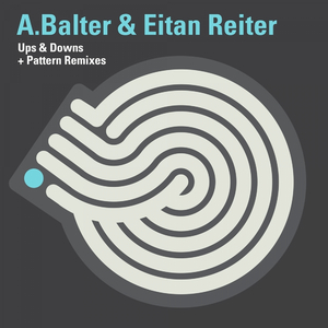 Ups & Downs (A. Balter & Eitan Reiter Remix)